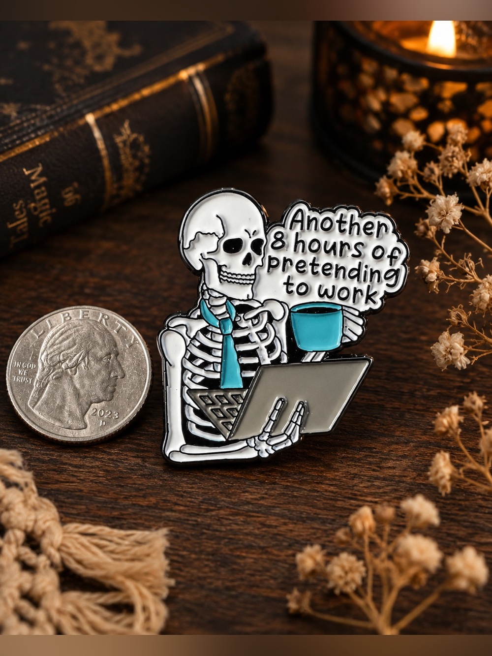 Skeleton 'Another 8 Hours of Pretending to Work' Enamel Pin - Blue Accent